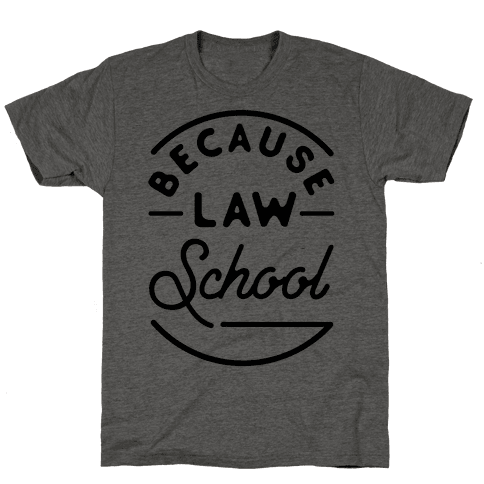 law school shirts