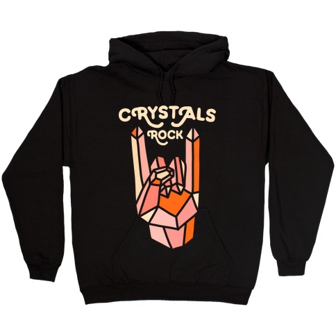 Crystals Rock Hooded Sweatshirt
