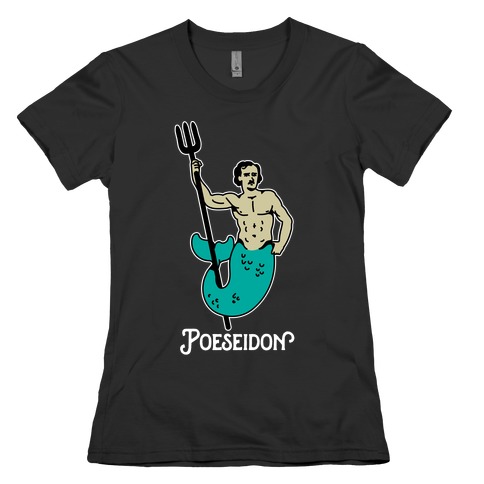 POEseidon, Edgar Allan Poe Poseidon Womens T-Shirt