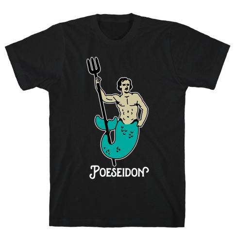 POEseidon, Edgar Allan Poe Poseidon T-Shirt