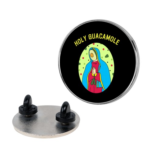 Holy Guacamole Pin
