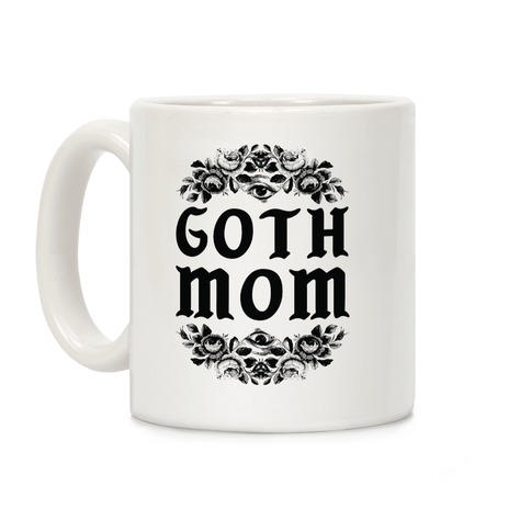 Goth Mom Coffee Mug