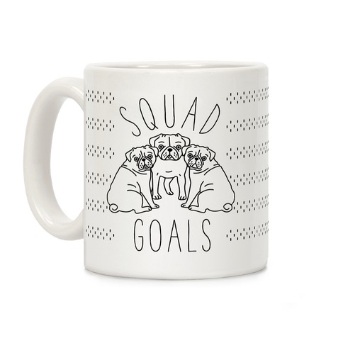 Squad Goals Pugs Coffee Mug