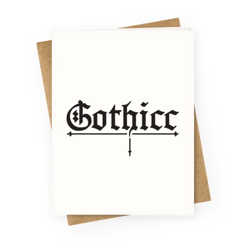 Gothicc Greeting Card