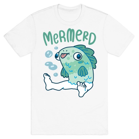 Mermerd T-Shirt