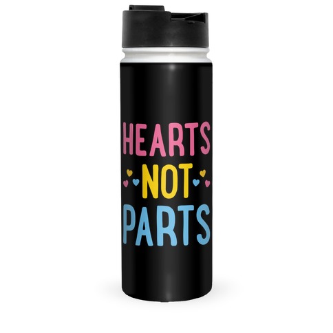 Hearts Not Parts (Pansexual) Travel Mug