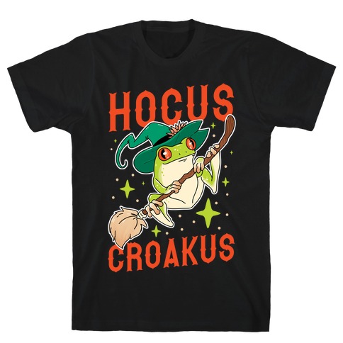 Hocus Croakus T-Shirt