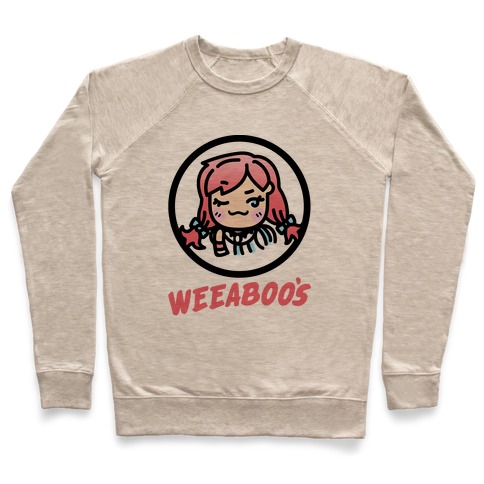 Weeaboos Parody Pullover