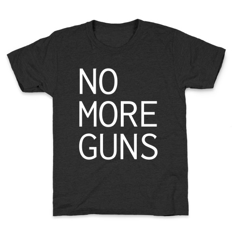 No More Guns Kids T-Shirt