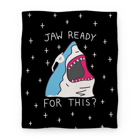 Jaw Ready For This? Shark Blanket