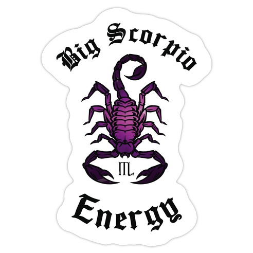 Big Scorpio Energy Die Cut Sticker