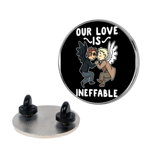 Our Love is Ineffable - Good Omens Pin