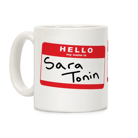 Hello My Name is Sara Tonin Coffee Mug