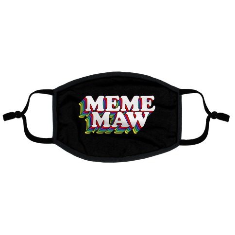 Meme Maw Flat Face Mask