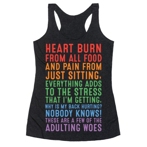 These Are A Few Of The Adulting Woes Racerback Tank Top