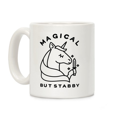 Magical But Stabby Coffee Mug