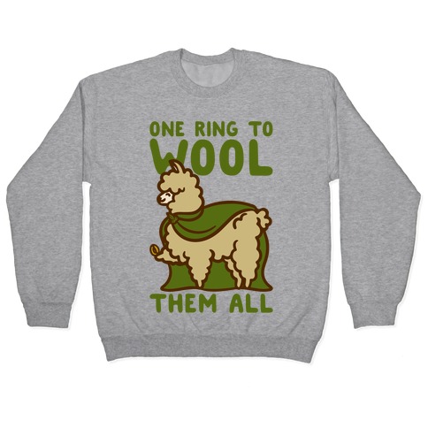 One Ring To Wool Them All Parody Pullover