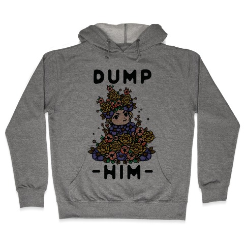 Dump Him May Queen Hooded Sweatshirt