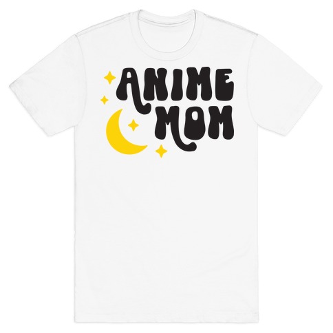 Anime Mom T-Shirt