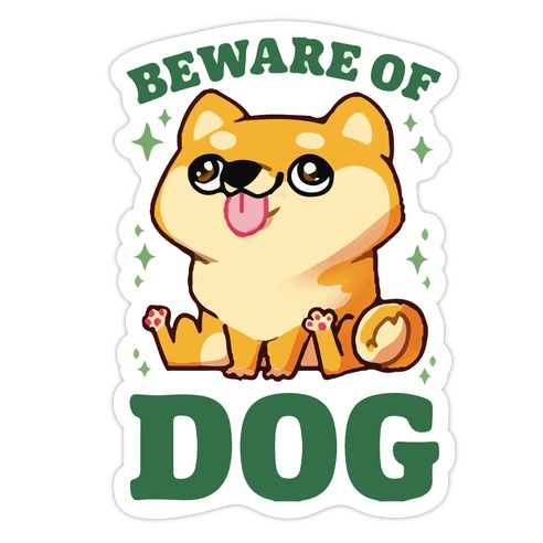 Beware Of Dog Die Cut Sticker