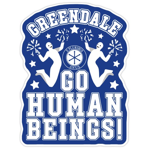 Greendale Go Human Beings! Community Die Cut Sticker