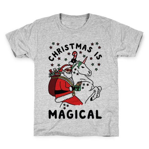 Christmas Is Magical Kids T-Shirt