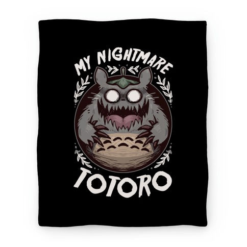 My Nightmare Totoro Blanket