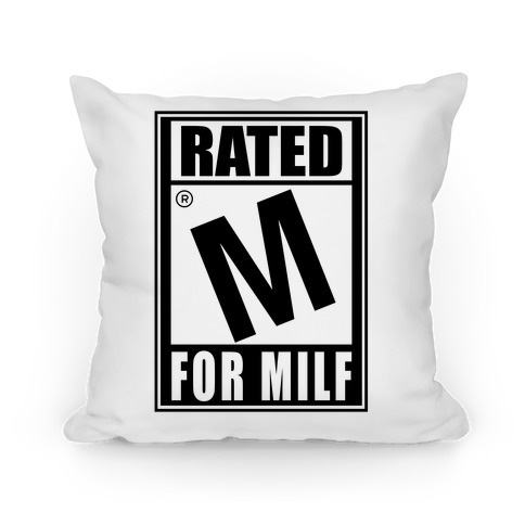 Rated M For Milf Parody Pillow
