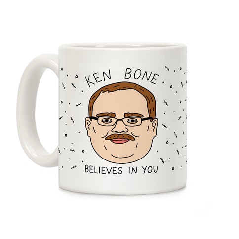 Ken Bone Believes In You Coffee Mug