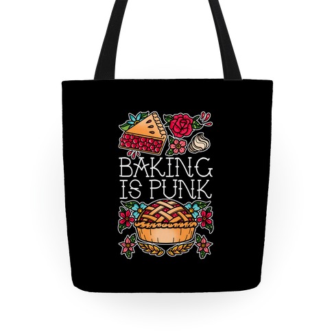 Baking Is Punk Tote