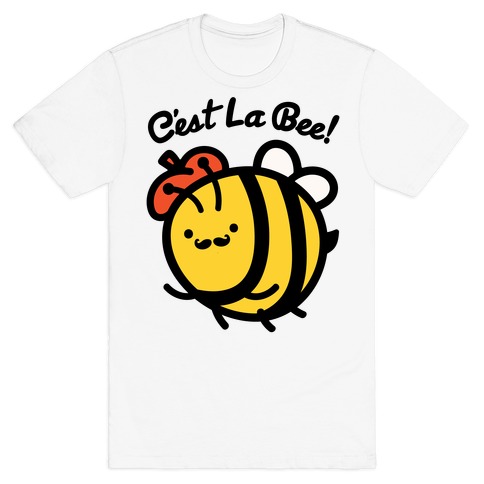 C'est La Bee T-Shirt