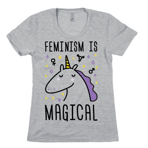 Feminism Is Magical Womens T-Shirt