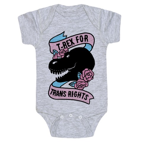 T-Rex For Trans Rights Baby One-Piece