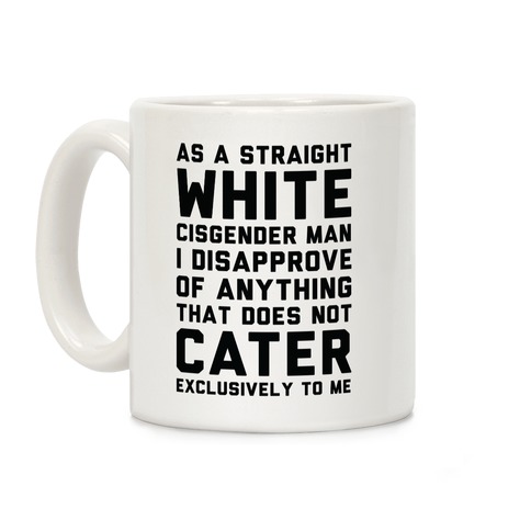 Straight White Man Coffee Mug