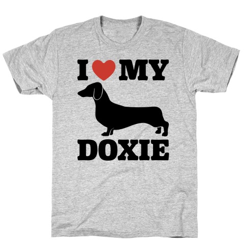 I Love My Doxie Dachshund T-Shirt