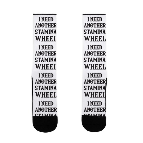 I Need Another Stamina Wheel Zelda Parody Sock
