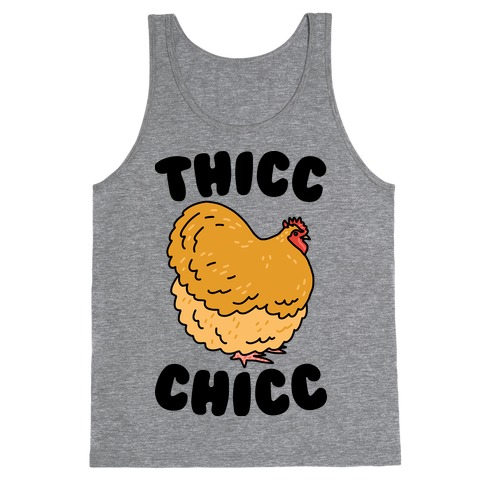 Thicc Chicc Chicken Tank Top