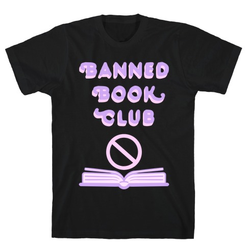 Banned Book Club T-Shirt