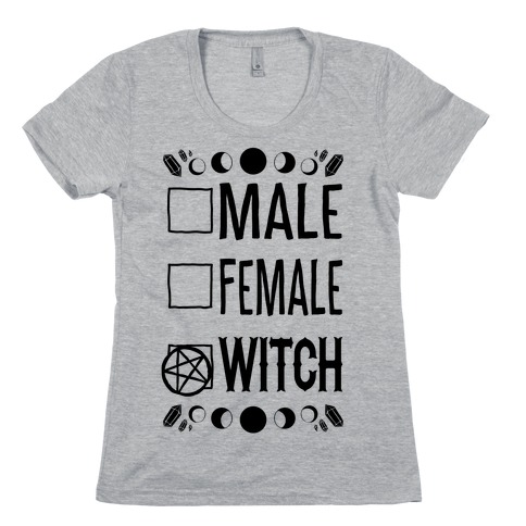 Male, Female, Witch Womens T-Shirt