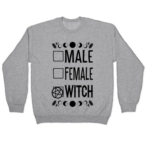 Male, Female, Witch Pullover
