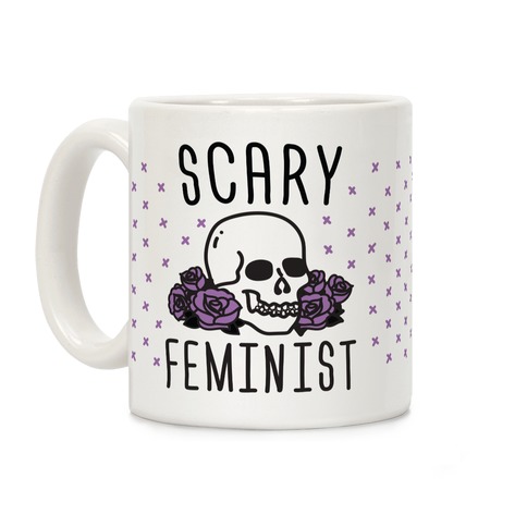 Scary Feminist Coffee Mug