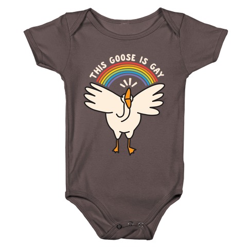 This Goose Is Gay Baby One-Piece