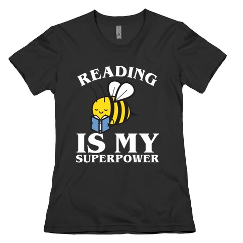 Reading Is My Superpower Womens T-Shirt