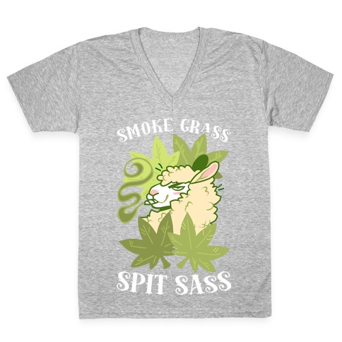 Smoke Grass Spit Sass V-Neck Tee Shirt