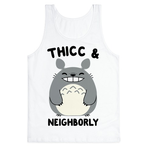 Thicc & Neighborly Tank Top