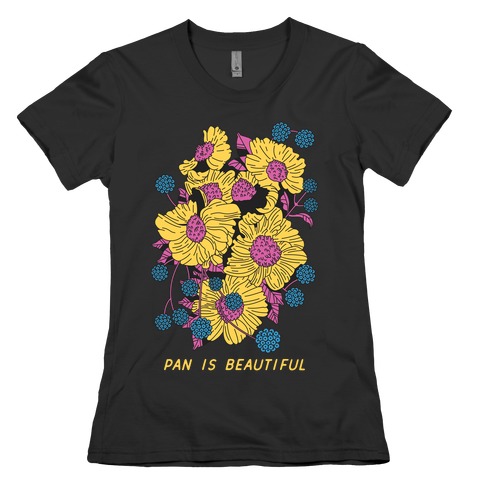 Pan is beautiful Womens T-Shirt