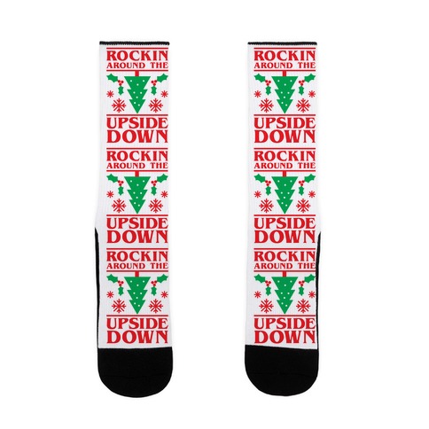 Rockin Around The Upside Down Sock