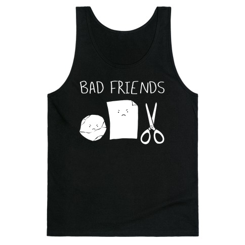 Bad Friends Parody (white) Tank Top