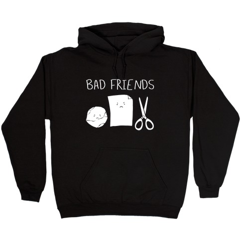 Bad Friends Parody (white) Hooded Sweatshirt