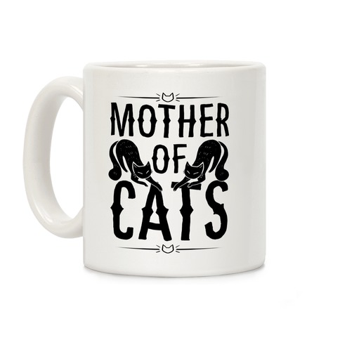 Mother Of Cats Coffee Mug